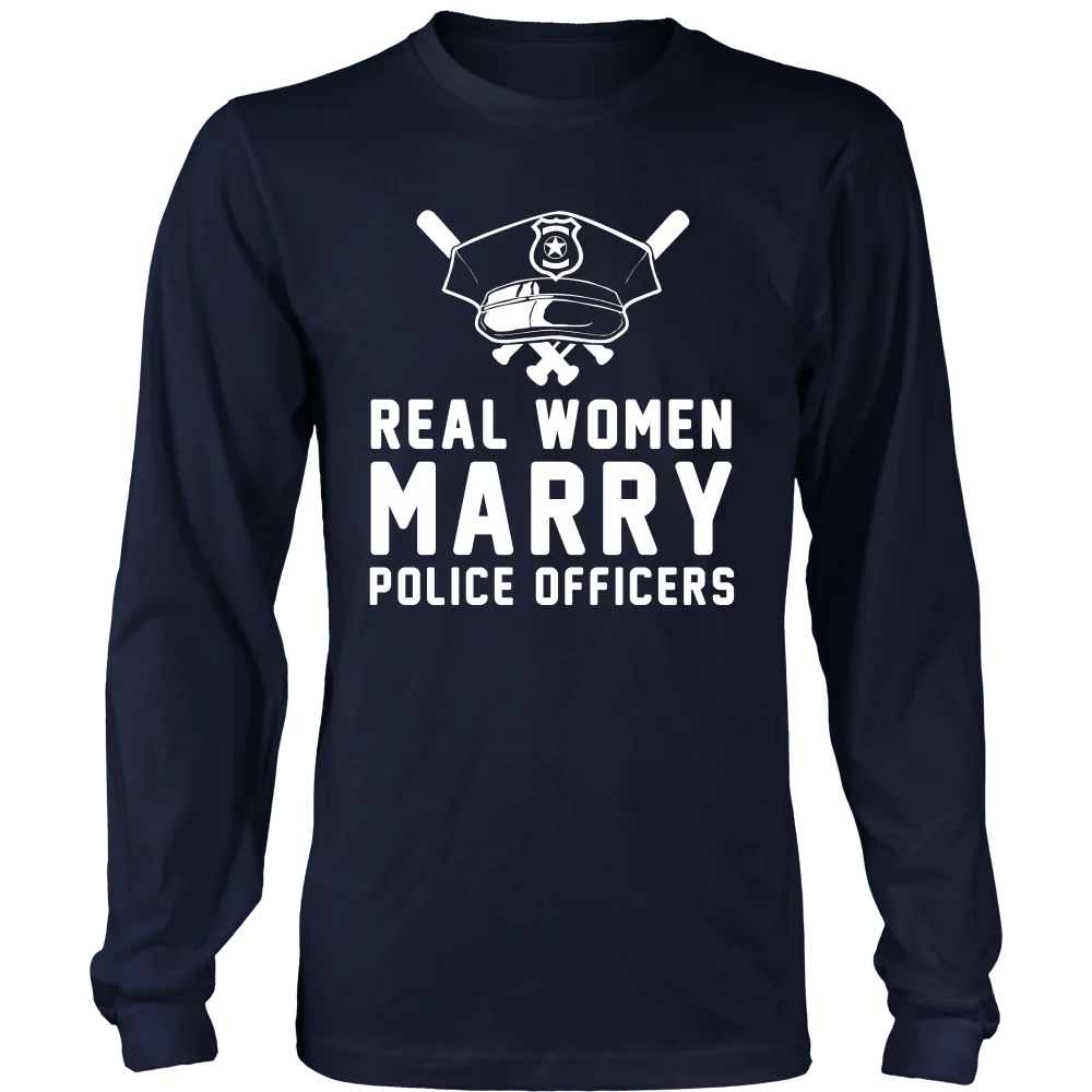 Real Women Marry Police Officers Shirt - Image 5