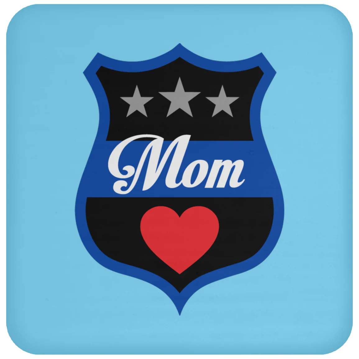 Thin Blue Line Mom Coaster - Image 7