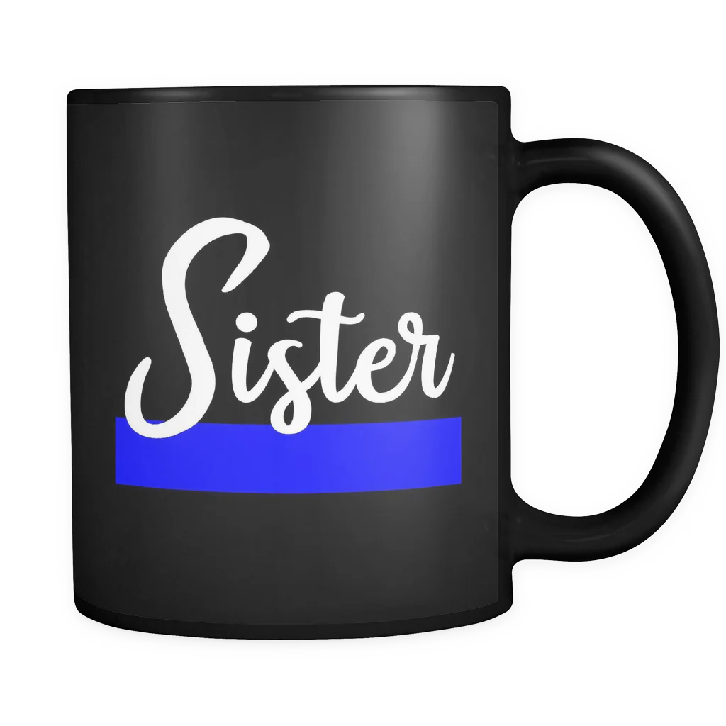 Thin Blue Line Sister Mug - Image 2