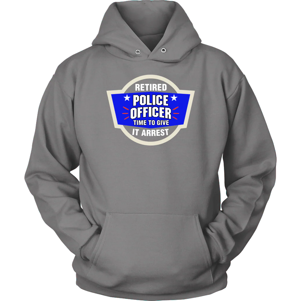 Time To Give It Arrest Shirts and Hoodies - Image 11