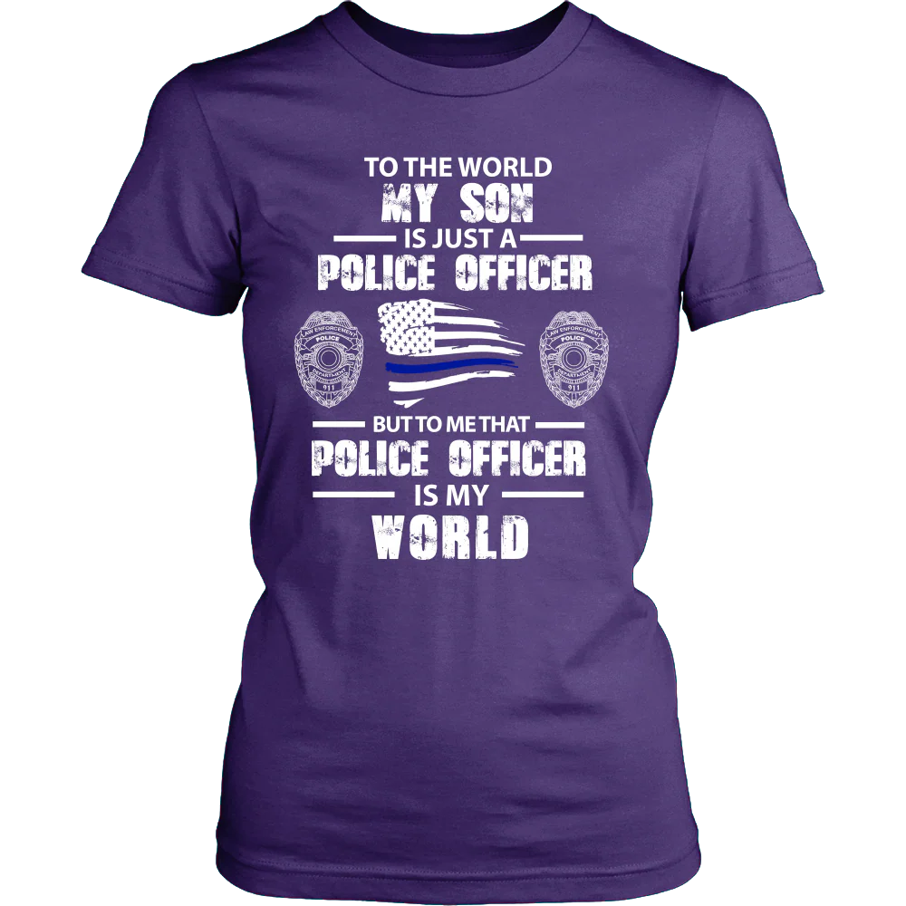 To the World My Son is Just a Police Officer Shirts and Hoodies - Image 11