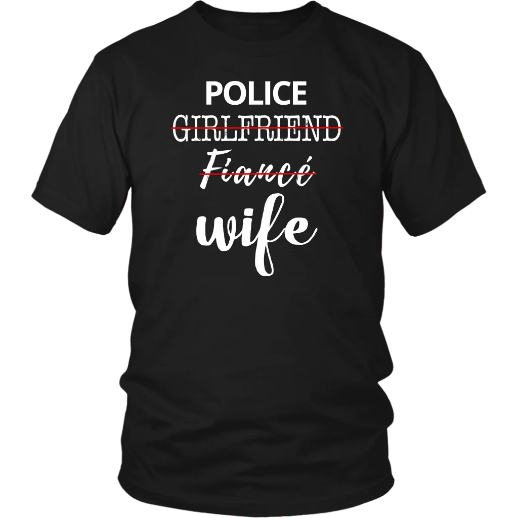 Upgraded Police Wife Shirts and Hoodies