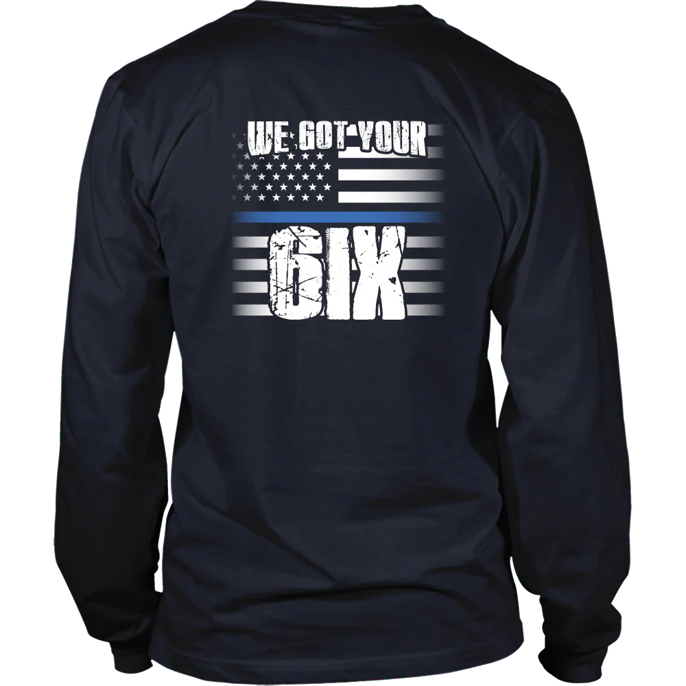 We Got Your SIX Shirt - Image 4