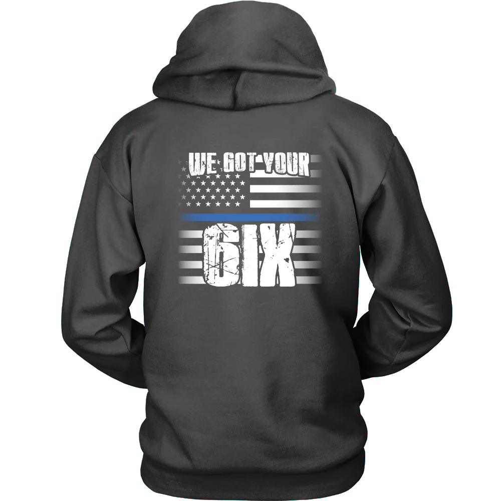 We Got Your SIX Shirt - Image 7